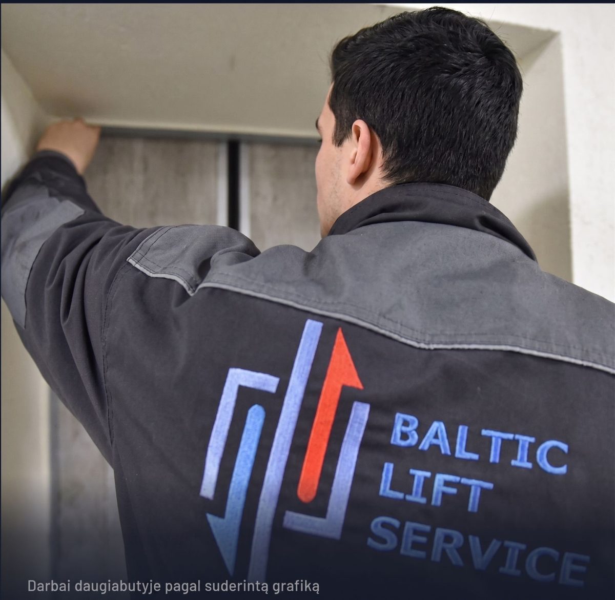 Baltic Lift Service specialistas objekte